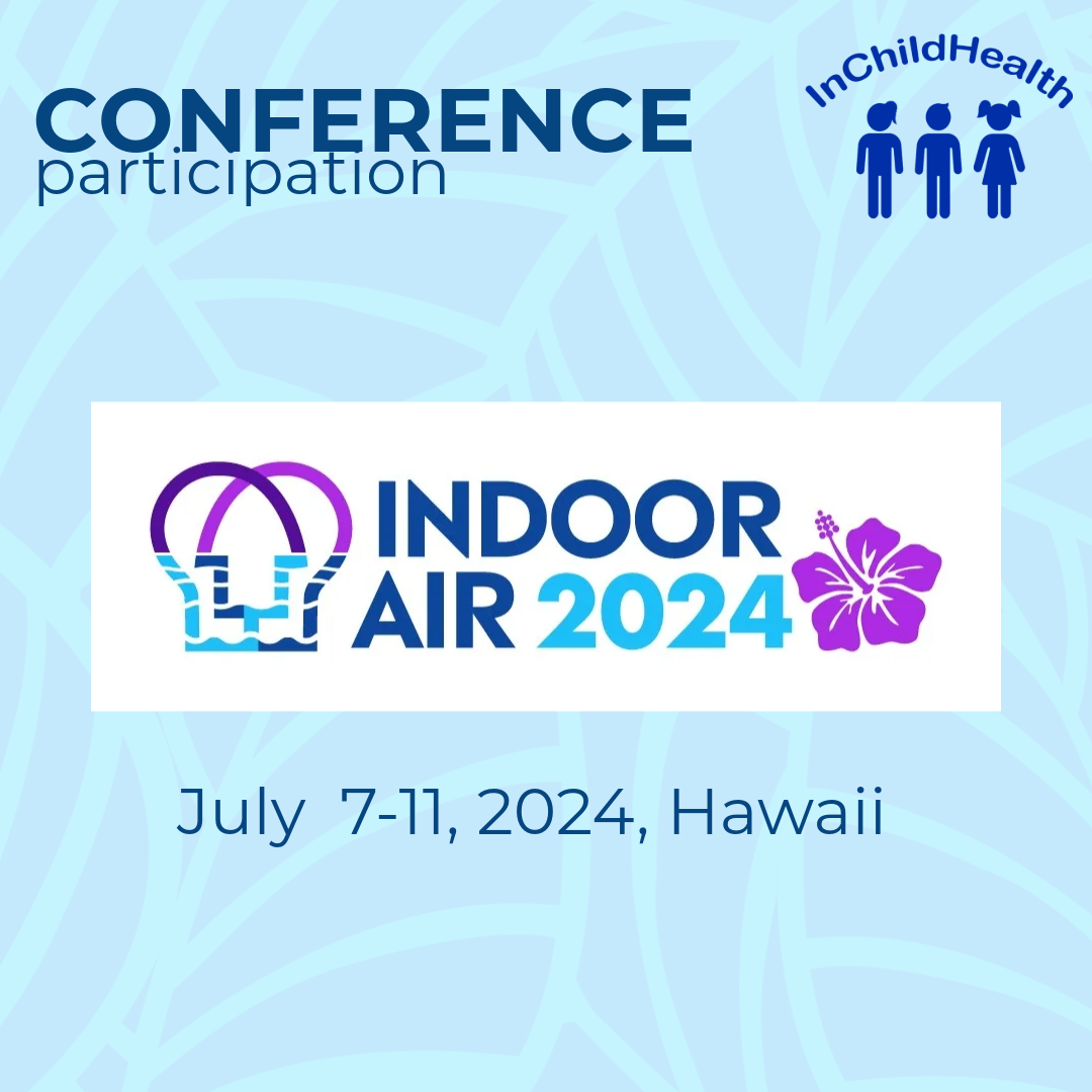 Featured image for “InChildHealth at Indoor Air 2024”